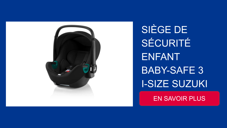 SIÈGE DE SÉCURITÉ ENFANT BABY-SAFE 3 I-SIZE SUZUKI